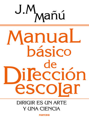 cover image of Manual básico de dirección escolar